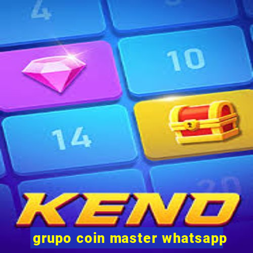 grupo coin master whatsapp